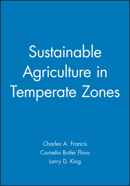 Sustainable Agriculture in Temperate Zones, Hardback Book