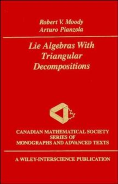 Lie Algebras with Triangular Decompositions, Hardback Book