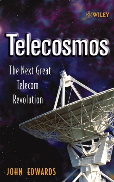 Telecosmos : The Next Great Telecom Revolution, Paperback / softback Book