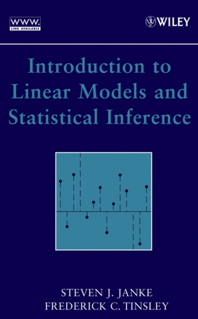 Introduction to Linear Models and Statistical Inference, Hardback Book