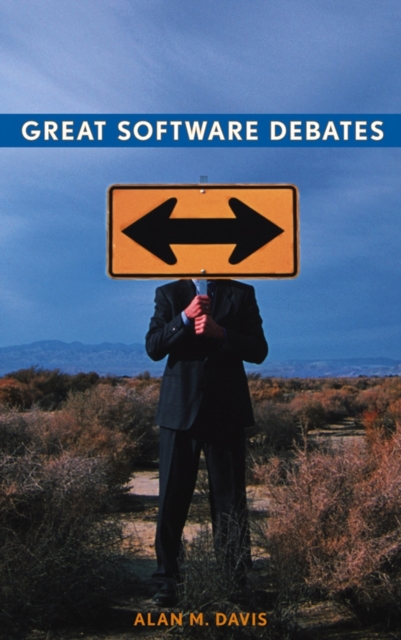Great Software Debates, Hardback Book