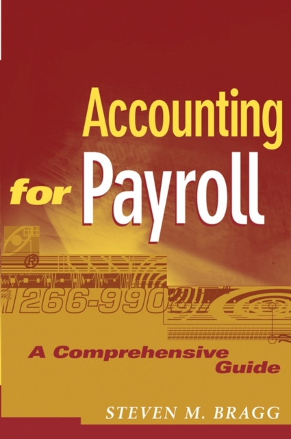 Accounting for Payroll : A Comprehensive Guide, PDF eBook