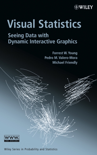 Visual Statistics : Seeing Data with Dynamic Interactive Graphics, Hardback Book