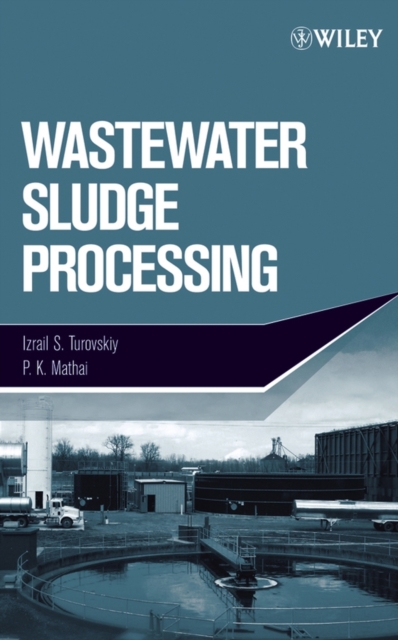 Wastewater Sludge Processing, Hardback Book