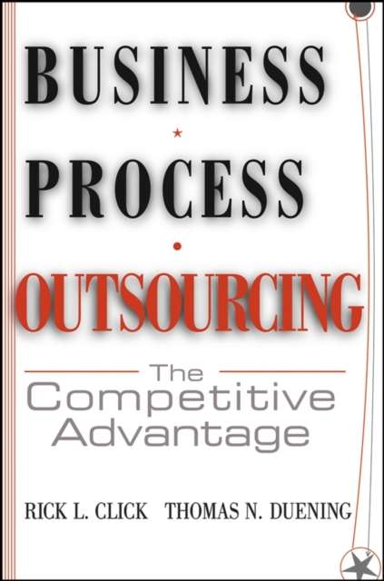 Business Process Outsourcing : The Competitive Advantage, PDF eBook