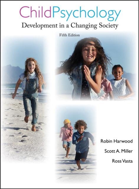 Child Psychology : Development in a Changing Society, Hardback Book