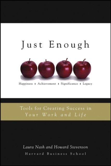 Just Enough : Tools for Creating Success in Your Work and Life, Paperback / softback Book