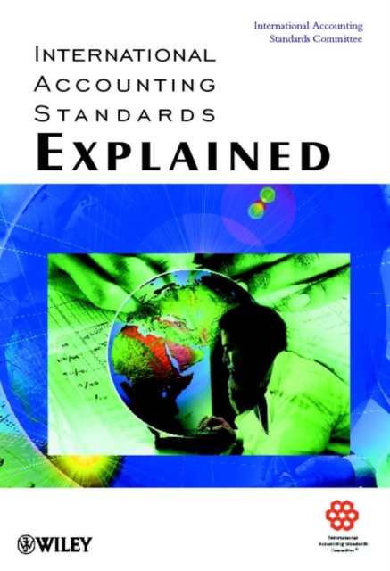 International Accounting Standards Explained, Paperback / softback Book