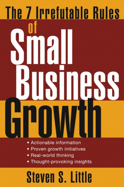 The 7 Irrefutable Rules of Small Business Growth, PDF eBook