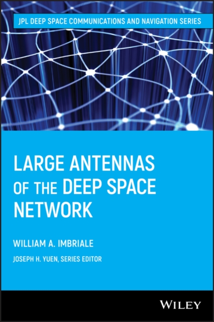 Large Antennas of the Deep Space Network, PDF eBook