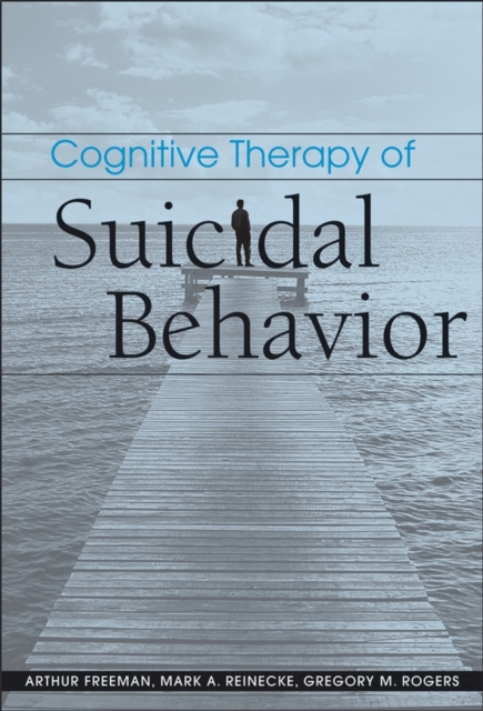Cognitive Therapy of Suicidal Behavior, Paperback Book