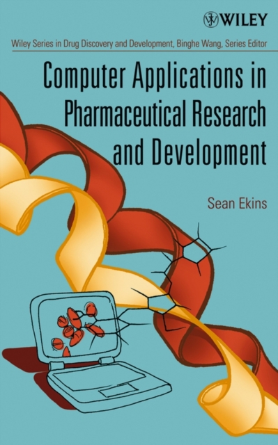 Computer Applications in Pharmaceutical Research and Development, Hardback Book
