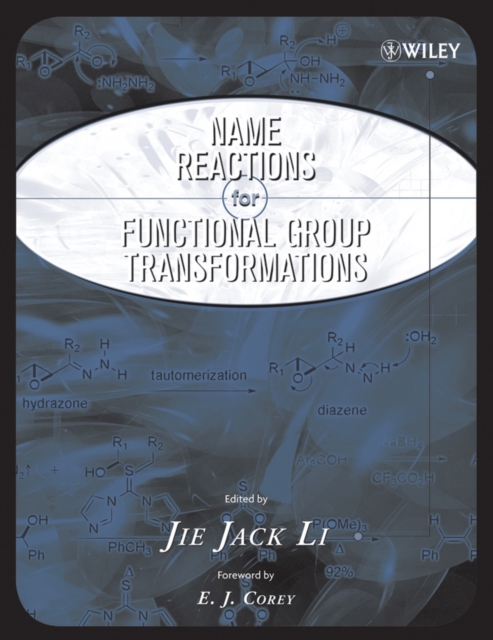 Name Reactions of Functional Group Transformations, Hardback Book
