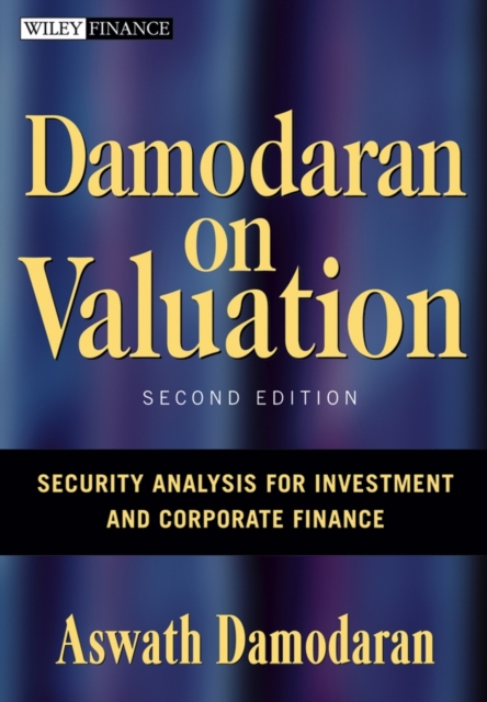 Damodaran on Valuation : Security Analysis for Investment and Corporate Finance, Hardback Book