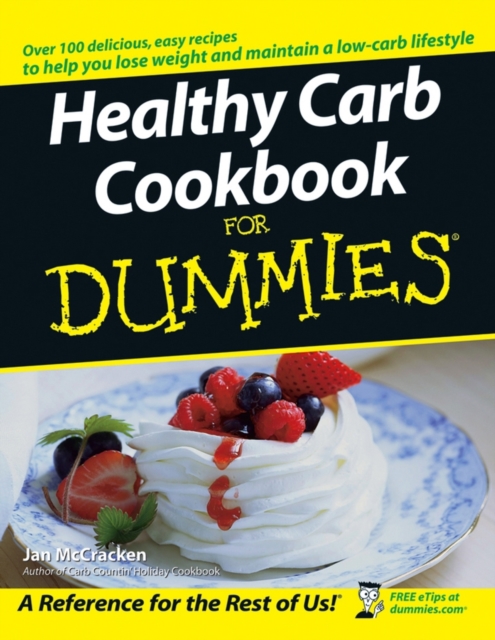 Healthy Carb Cookbook For Dummies, PDF eBook