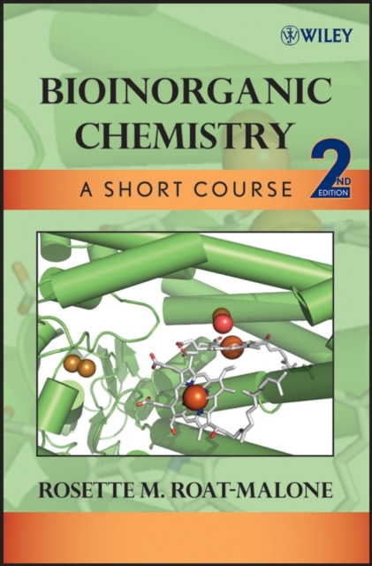 Bioinorganic Chemistry : A Short Course, Paperback / softback Book