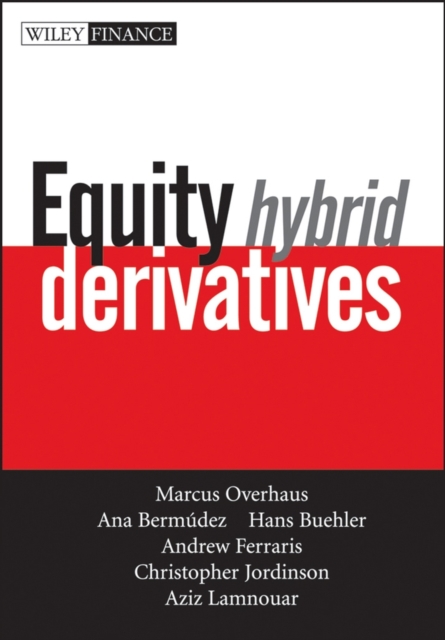 Equity Hybrid Derivatives, Hardback Book