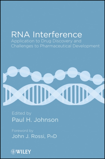 RNA Interference : Application to Drug Discovery and Challenges to Pharmaceutical Development, Hardback Book