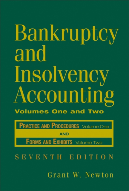 Bankruptcy and Insolvency Accounting, 2 Volume Set, Hardback Book
