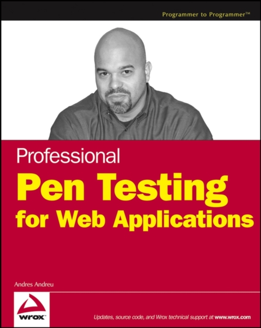 Professional Pen Testing for Web Applications, Paperback / softback Book