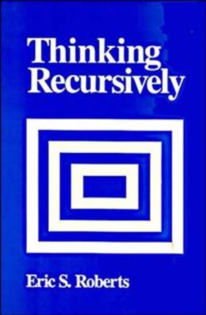 Thinking Recursively, Paperback / softback Book