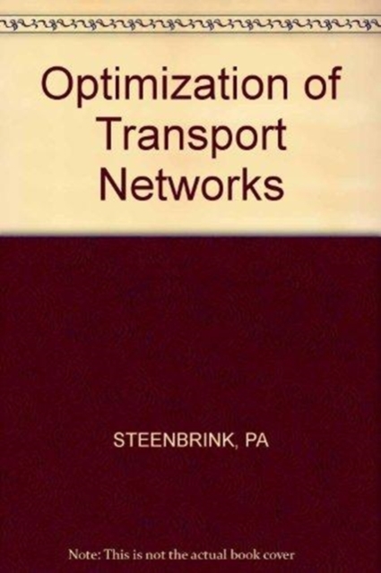 Optimization of Transport Networks, Hardback Book