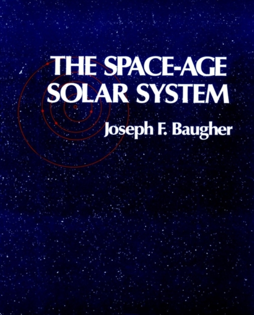 The Space-Age Solar System, Paperback / softback Book