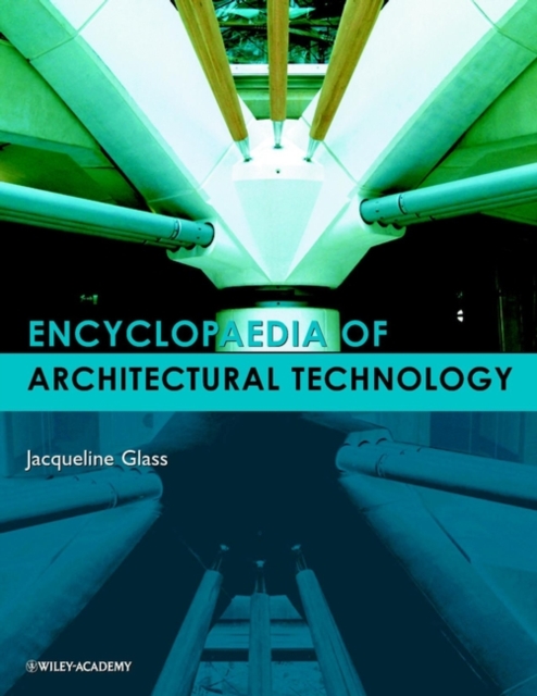 Encyclopedia of Architectural Technology, Hardback Book