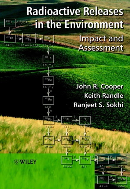 Radioactive Releases in the Environment : Impact and Assessment, Paperback / softback Book