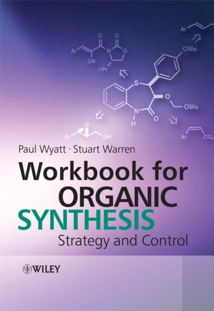 Workbook for Organic Synthesis : Strategy and Control, Paperback / softback Book