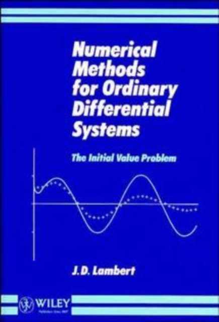 Numerical Methods for Ordinary Differential Systems : The Initial Value Problem, Hardback Book