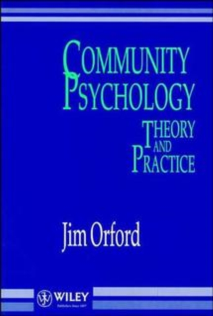 Community Psychology : Theory and Practice, Paperback / softback Book