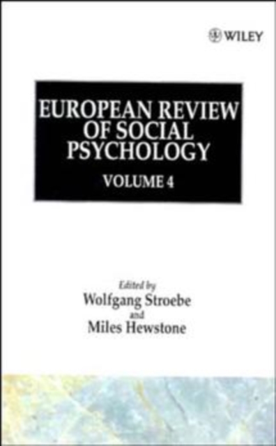 European Review of Social Psychology, Volume 4, Hardback Book