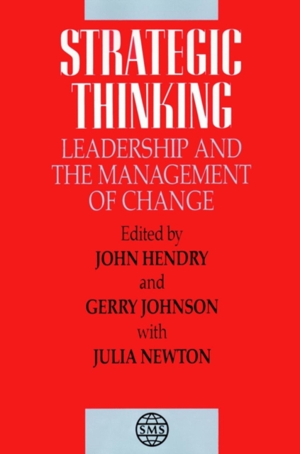 Strategic Thinking : Leadership and the Management of Change, Hardback Book
