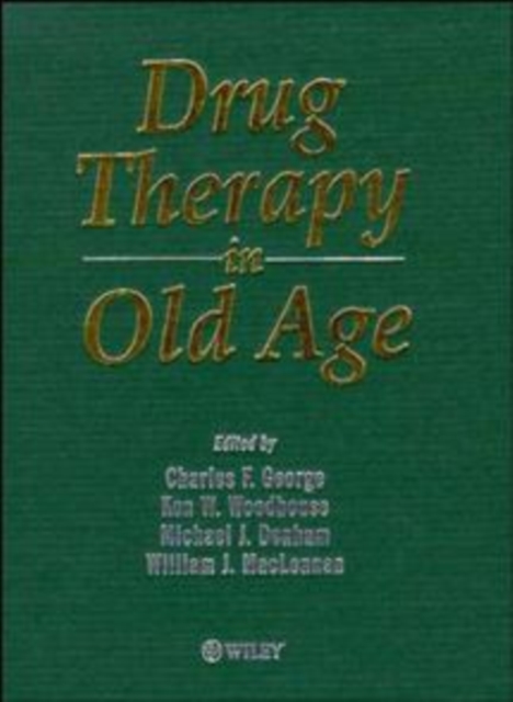 Drug Therapy in Old Age, Hardback Book