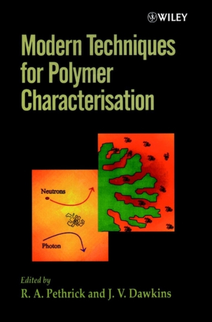 Modern Techniques for Polymer Characterisation, Hardback Book