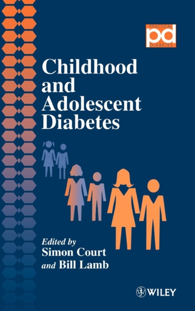 Childhood and Adolescent Diabetes, Hardback Book