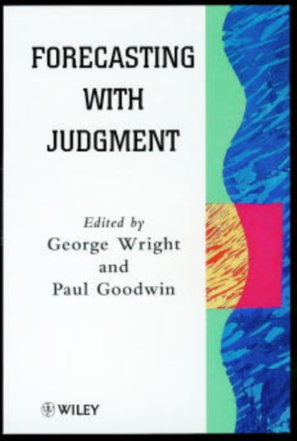 Forecasting with Judgment, Hardback Book