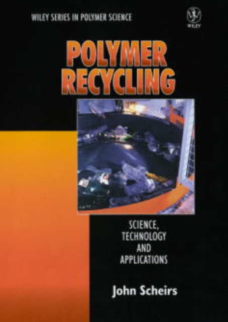 Polymer Recycling : Science, Technology and Applications, Hardback Book