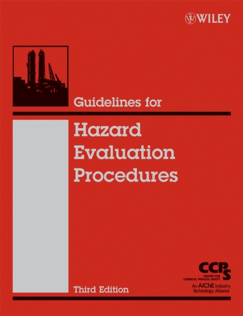 Guidelines for Hazard Evaluation Procedures, Hardback Book
