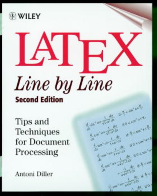 LaTeX: Line by Line : Tips and Techniques for Document Processing, Paperback / softback Book