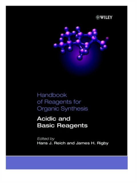 Acidic and Basic Reagents, Hardback Book