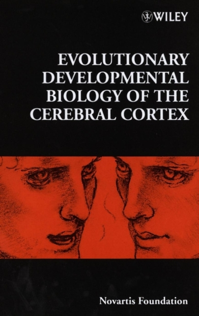 Evolutionary Developmental Biology of the Cerebral Cortex, Hardback Book