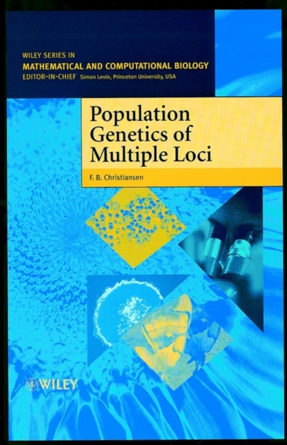 Population Genetics of Multiple Loci, Hardback Book