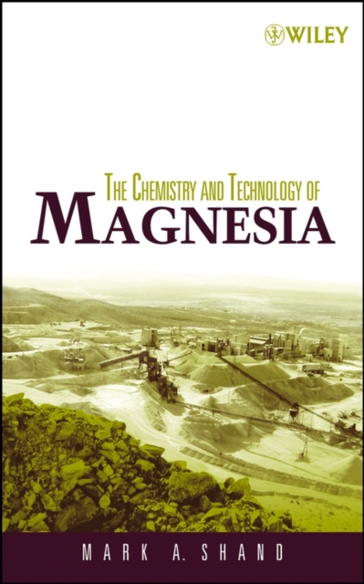The Chemistry and Technology of Magnesia, PDF eBook
