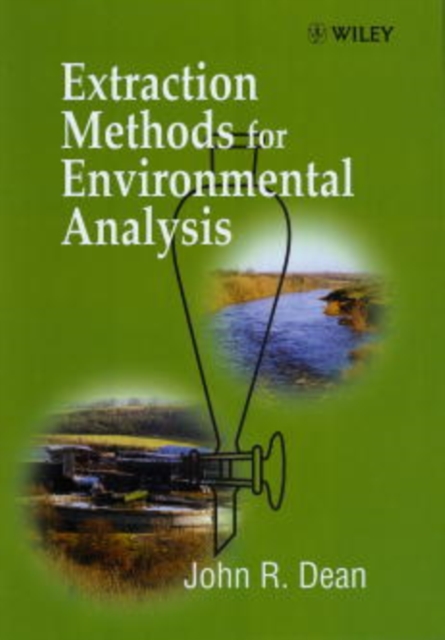 Extraction Methods for Environmental Analysis, Hardback Book