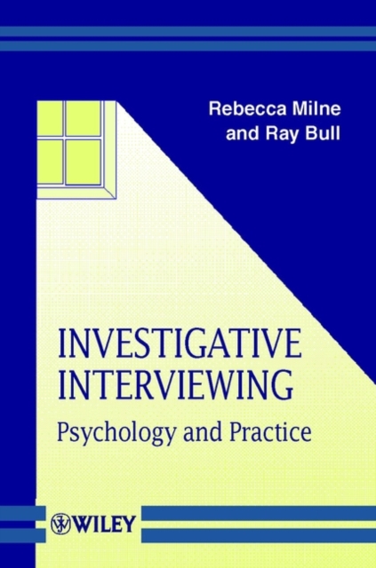 Investigative Interviewing : Psychology and Practice, Paperback / softback Book