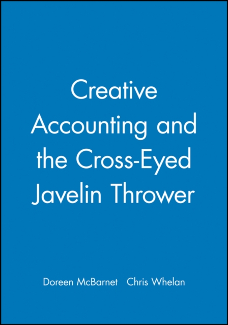 Creative Accounting and the Cross-Eyed Javelin Thrower, Paperback / softback Book