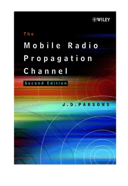 The Mobile Radio Propagation Channel, Hardback Book