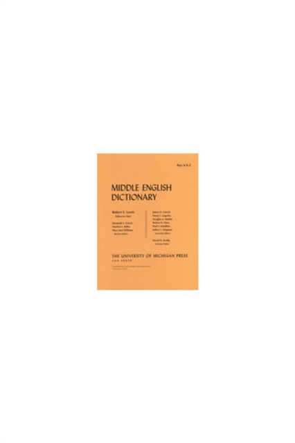 Middle English Dictionary : X/Y/Z, Paperback / softback Book